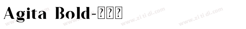 Agita Bold字体转换